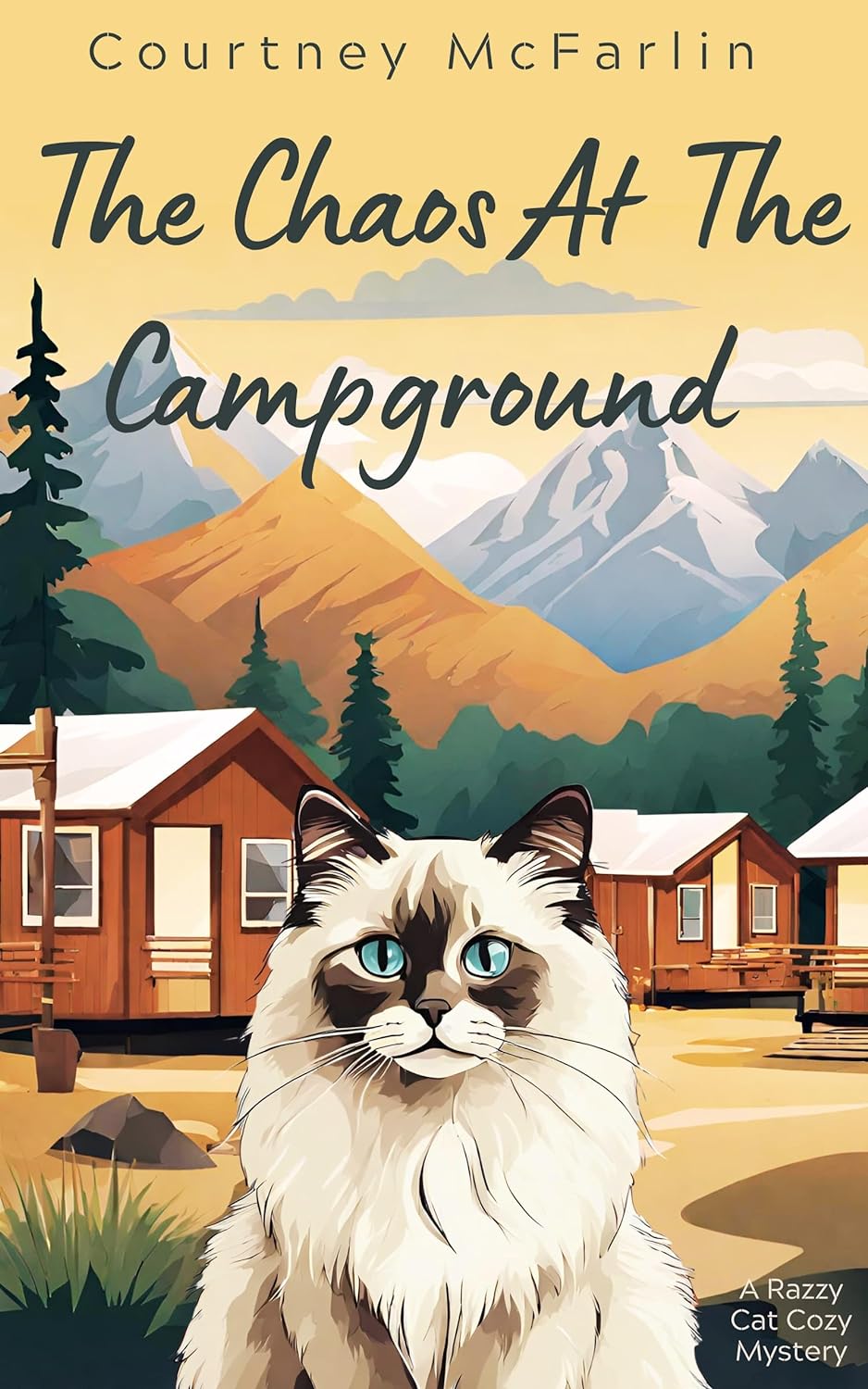 The Chaos at the Campground (A Razzy Cat Cozy Mystery, #10)