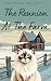 The Reunion at the Farm (A Razzy Cat Cozy Mystery #13)