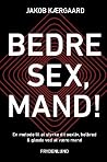 Bedre sex, mand!
