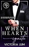 When Hearts Ignite