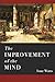 The Improvement of the Mind...