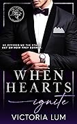 When Hearts Ignite