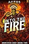 Into the Fire