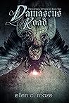 Damascus Road by Ellen C. Maze