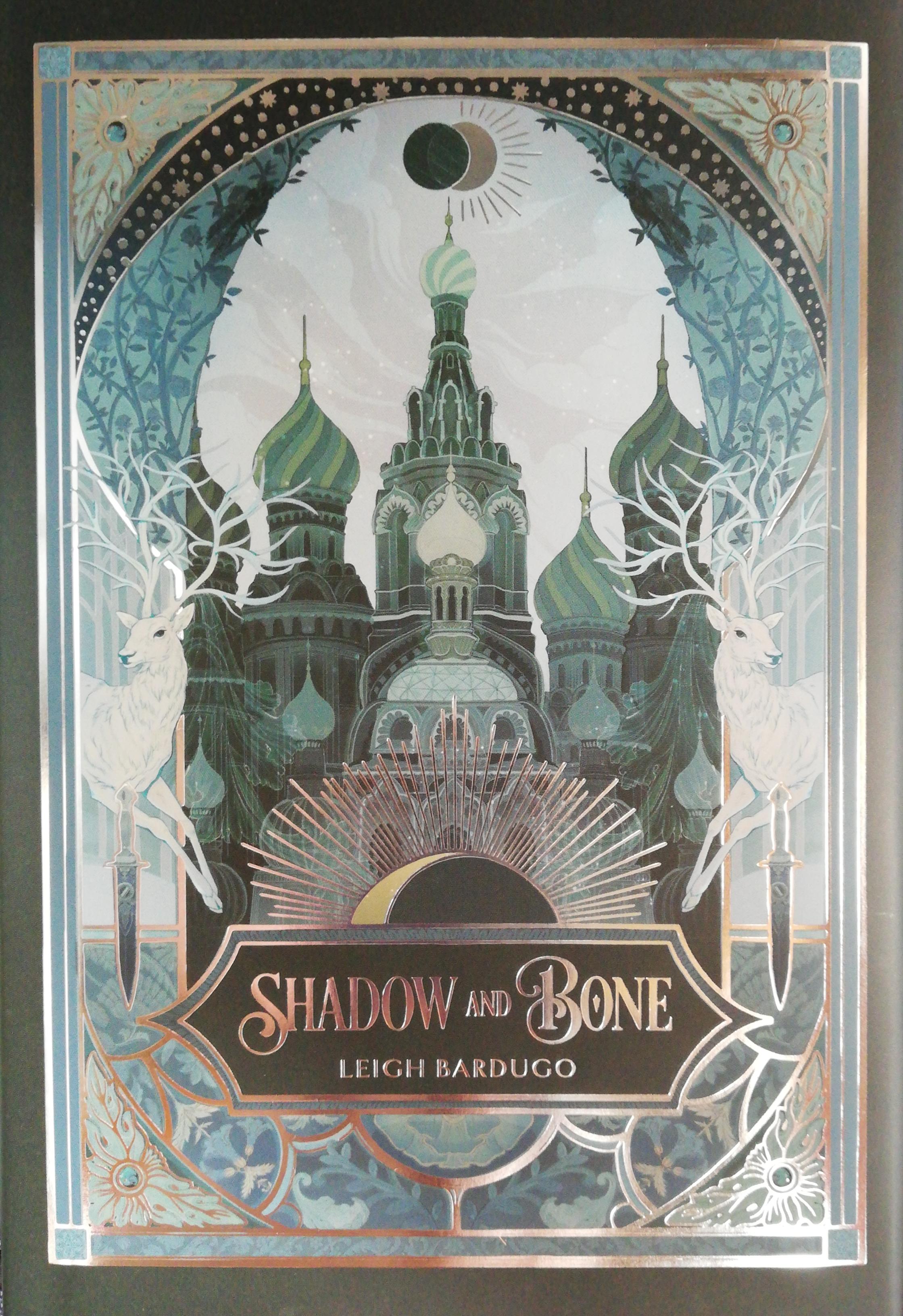 Shadow and Bone