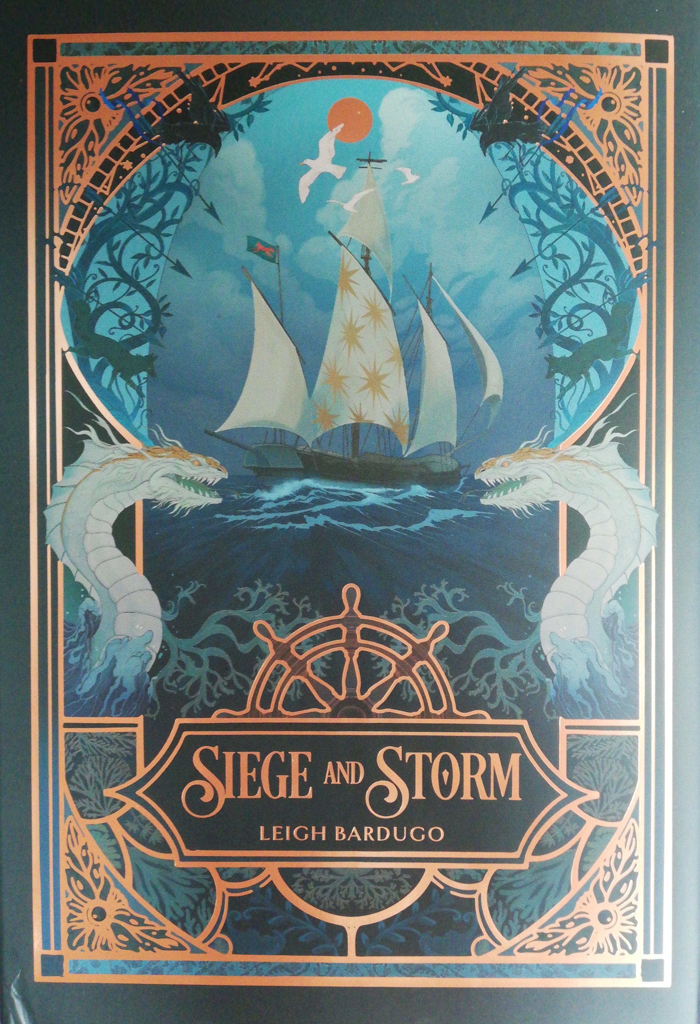 Siege and Storm