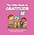The Little Book of Gratitud...