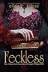 Feckless: Tales of Supernatural, Paranormal, and Downright Presumptuous Ilk Feckless: Tales of Supernatural, Paranormal, and Downright Presumptuous Ilk