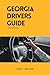 Georgia Drivers Guide: A st...