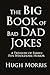 The Big Book of Bad Dad Jok...