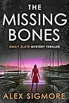 The Missing Bones