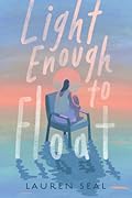 Light Enough to Float