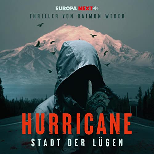 Hurricane: Stadt der Lügen (Audio CD)