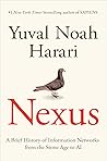 Nexus by Yuval Noah Harari