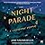The Night Parade by Jami Nakamura Lin