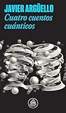 Cuatro cuentos cu...