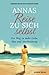 Annas Reise zu sich selbst:...