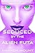 Seduced By The Alien Futa: ...