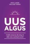 Uus algus: Uusald...