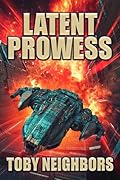 Latent Prowess: Order of Scion Book 1
