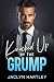 Knocked Up By The Grump (Th...