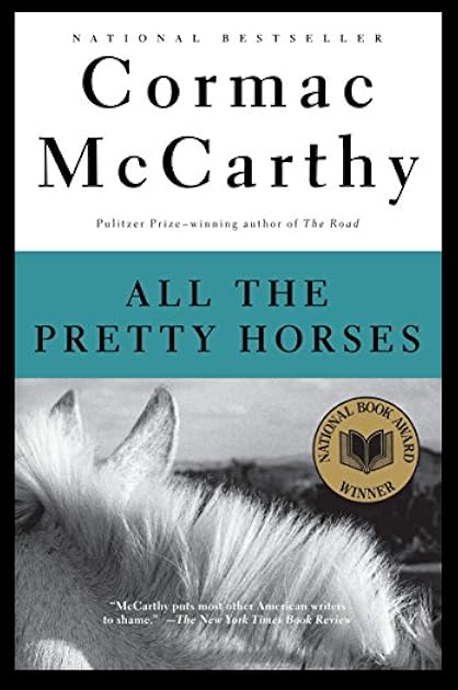 All the Pretty Horses (The Border Trilogy, #1)