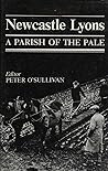 Newcastle Lyons: A Parish of the Pale