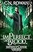 imPerfect Blood (The imPerfect Cathar, #7)