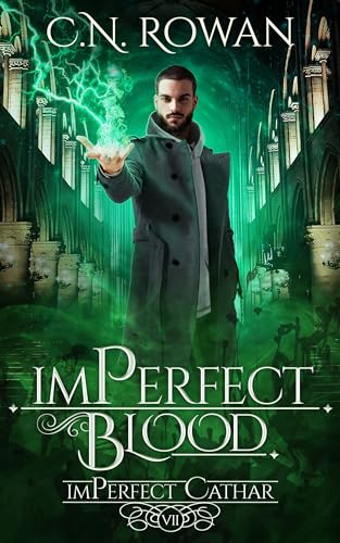 imPerfect Blood (The imPerfect Cathar, #7)