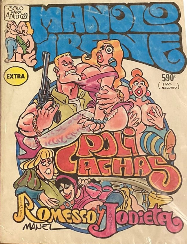 Manolo e Irene Extra: Poli cachas - Romesco y Jodieta (Manolo e Irene Tomo XIV)