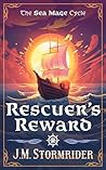 Rescuer's Reward (The Sea Mage Cycle Book 2)