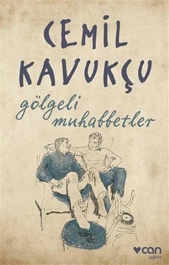 Gölgeli Muhabbetler (Paperback)