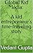 Global Kid Media - A kid entrepreneur's time-traveling journey by Vedant Gupta