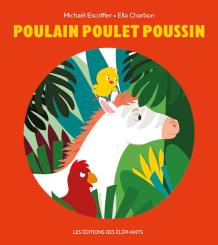 Poulain Poulet Poussin (Board Book)