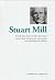 Stuart Mill: El individuo ha de ser libre para hacer cuanto desee siempre que sus acciones no perjudiquen al prójimo