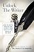 Unlock the Writer: How to W...