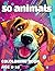 50 anmials coloring book: A...