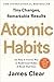 Atomic Habits by James Clear
