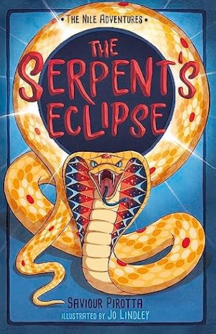 Maverick Arts Publishing The Serpents Eclipse (The Nile Adventures).