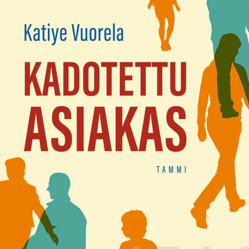 Kadotettu asiakas (Audiobook)