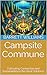 Campsite Commune: Cultivati...