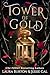 Tower of Gold (Fairy Tales Reimagined #8)
