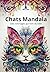 Chats Mandala: Livre de Coloriages - 49 Chats Mandala à Colorier (French Edition)