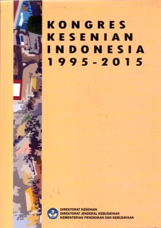 Kongres Kesenian Indonesia 1995 - 2015