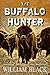 The Buffalo Hunter (American Post-Civil War Westerns)