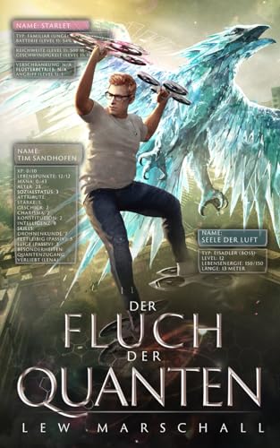 Der Fluch der Quanten: Ein LitRPG-Roman (Heirs of the Phoenix) (German Edition)