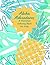 Aloha Adventures: A Hawaiia...