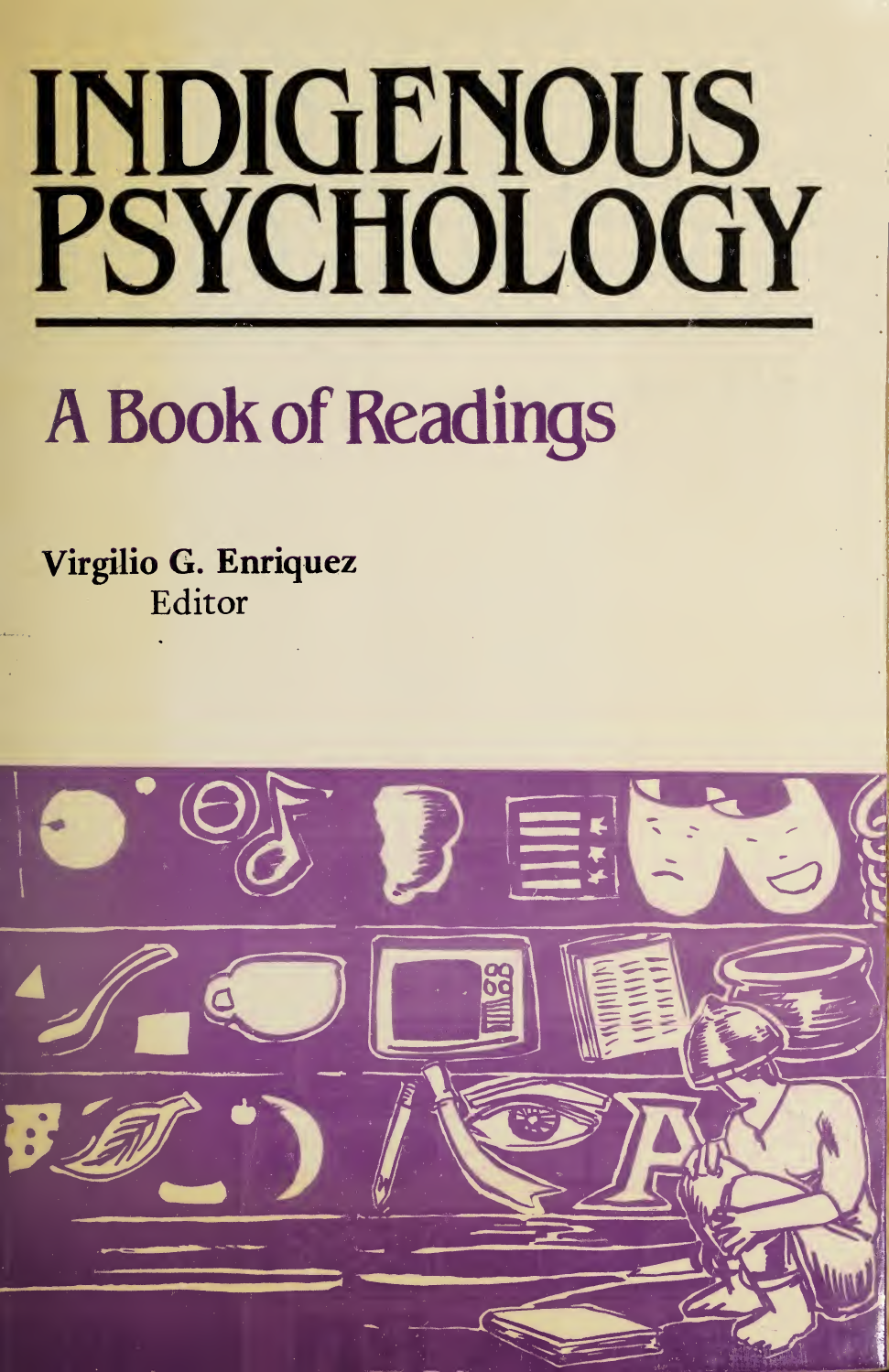 Indigenous Psychology: A Book of Readings (Paperback)