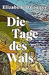 Die Tage des Wals