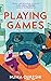 Playing Games